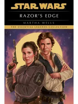 Star Wars: Empire and Rebellion: Razor’s Edge, Paperback/Martha Wells