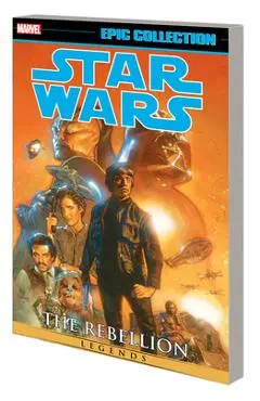 Star Wars Legends Epic Collection: The Rebellion Vol. 6 - Tba
