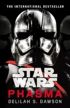 Star Wars: Phasma, Paperback/Delilah S Dawson