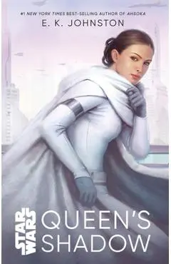 Star Wars Queen's Shadow - Emily Kate Johnston