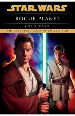 Star Wars: Rogue Planet - Greg Bear