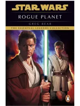 Star Wars: Rogue Planet, Paperback/Greg Bear