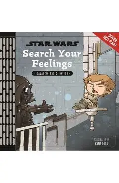 Star Wars: Search Your Feelings - Calliope Glass