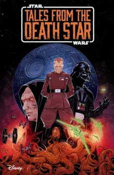 Star Wars: Tales From The Death Star, Paperback/Cavan Scott