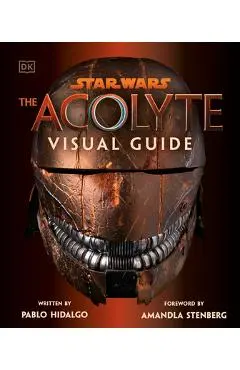 Star Wars the Acolyte Visual Guide - Pablo Hidalgo