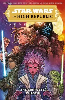 Star Wars The High Republic Adventures: The Complete Phase I, Paperback/Daniel Jose Older