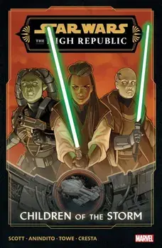 Star Wars: The High Republic Phase III Vol. 1, Paperback/Cavan Scott