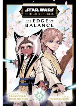 Star Wars: The High Republic: The Edge of Balance, Vol. 4, Paperback/Daniel Older
