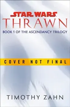 Star Wars: Thrawn Ascendancy (Book I: Chaos Rising), Hardcover/Timothy Zahn