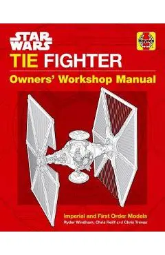 Star Wars: Tie Fighter: Owners' Workshop Manual - Ryder Windham