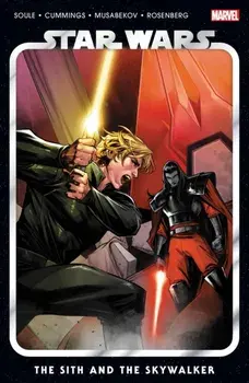 Star Wars Vol. 8: The Sith and The Skywalker, Paperback/Charles Soule