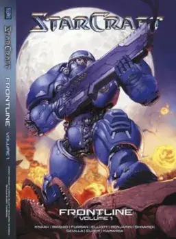 Starcraft: Frontline Vol. 1, Paperback/Josh Elder