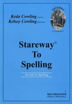Stareway to Spelling. A Manual for Reading and Spelling High Frequency Words, Paperback/Kelsey Gerard Cowley