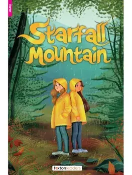 Starfall Mountain - Foxton Reader Starter Level (300 Headwords A1) with free online AUDIO, Paperback/Louisa Glancy