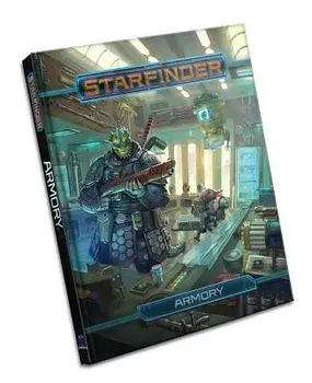 Starfinder Roleplaying Game: Armory, Hardcover/Paizo Publishing