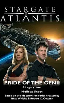 STARGATE ATLANTIS Pride of the Genii, Paperback/Melissa Scott