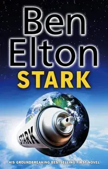 Stark. Satirical Thriller, Paperback/Ben Elton