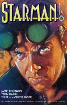 Starman Compendium One, Paperback/James Robinson
