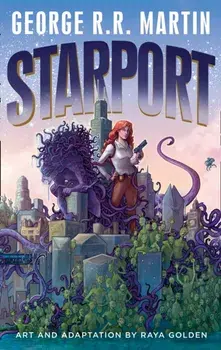 Starport, Hardback/George R.R. Martin