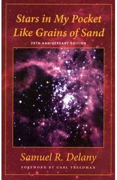 Stars in My Pocket Like Grains of Sand - Samuel R. Delany