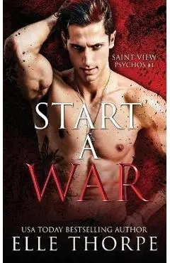 Start a War - Elle Thorpe