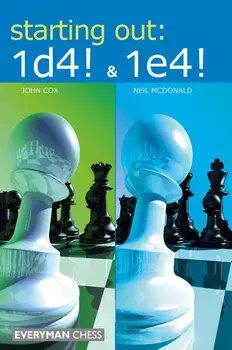 Starting Out: 1d4 &1e4/John Cox
