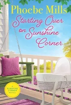 Starting Over on Sunshine Corner, Paperback/***