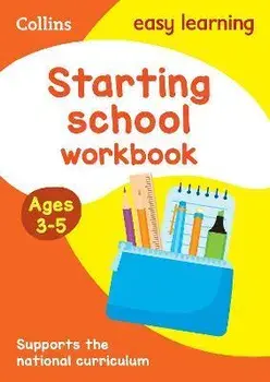Starting School Workbook Ages 3-5. Ideal for Home Learning, Paperback/Collins Easy Learning