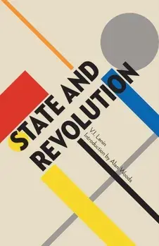 State and Revolution, Paperback/V. I. Lenin