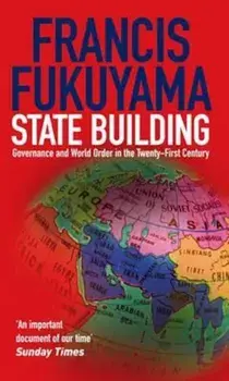 State Building, Paperback/Francis Fukuyama