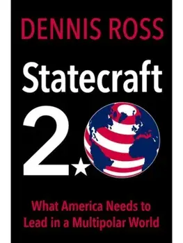 Statecraft 2.0. What America Needs to Lead in a Multipolar World, Paperback/***