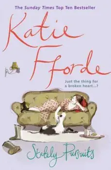 Stately Pursuits, Paperback/Katie Fforde