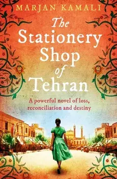 Stationery Shop of Tehran, Paperback/Marjan Kamali