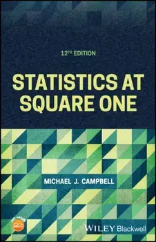 Statistics at Square One, Paperback/Michael J. Campbell