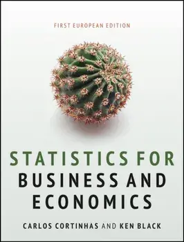 Statistics for Business and Economics. 1st European Edition, Paperback/Ken Black