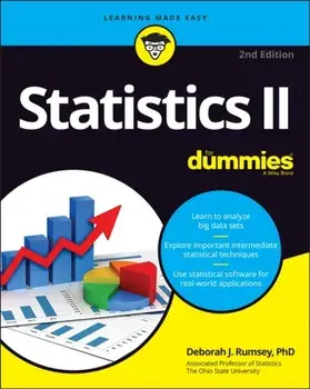 Statistics II For Dummies. 2nd Edition, Paperback/Deborah J. Rumsey