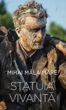 Statuia vivanta/Mihai Malaimare