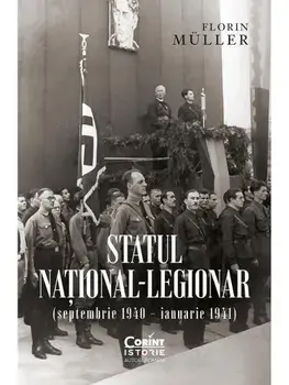 Statul national-legionar (septembrie 1940-ianuarie 1941)/Florin Muller