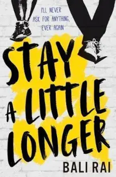 Stay A Little Longer, Paperback/Bali Rai