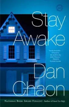 Stay Awake, Paperback/Dan Chaon