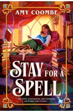 Stay for a Spell - Amy Coombe
