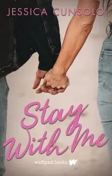 Stay with Me, Paperback/Jessica Cunsolo