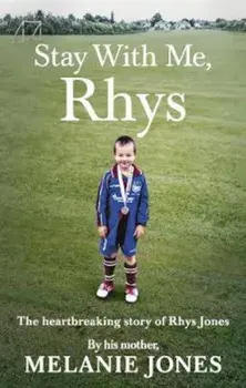 Stay With Me, Rhys, Paperback/Mel Jones