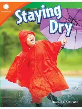 Staying Dry, Paperback/Heather Schwartz