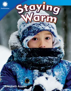Staying Warm, Paperback/Elizabeth Austin