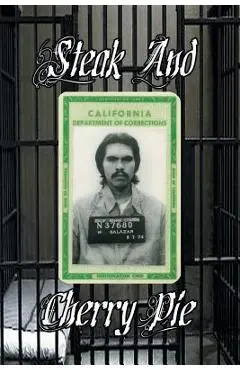 Steak & Cherry Pie - Mike Salazar