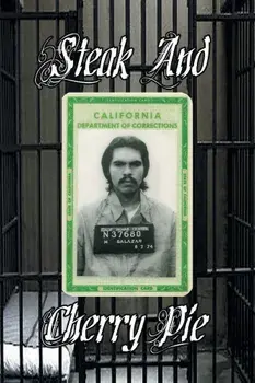 Steak & Cherry Pie, Paperback/Mike Salazar