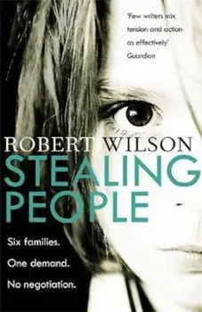 Stealing People, Paperback/Robert Wilson