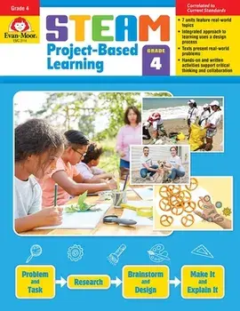 Steam Project-Based Learning, Grade 4 Teacher Resource, Paperback/Evan-Moor Corporation