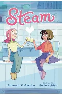 Steam - Shaenon K. Garrity